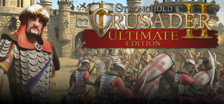 Stronghold Crusader 2 Ultimate Edition 
