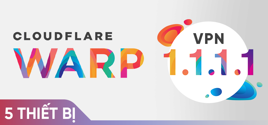 Cloudflare 1.1.1.1 WARP+ VPN (12000 TB - 5 Thiết bị) | Divine Shop