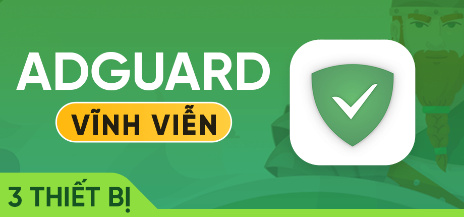 Code bản quyền AdGuard Vĩnh Viễn (3 Thiết bị)