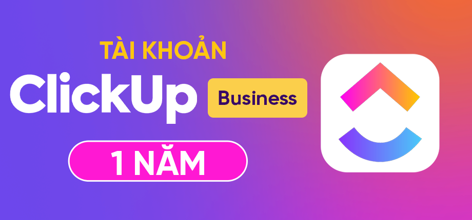 ClickUp Business 1 Năm - Tài khoản