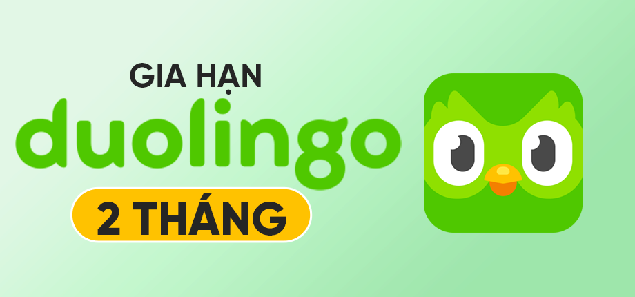 Duolingo 2 tháng - Gia hạn chính chủ