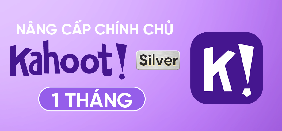 Kahoot Silver 1 tháng - Nâng cấp chính chủ