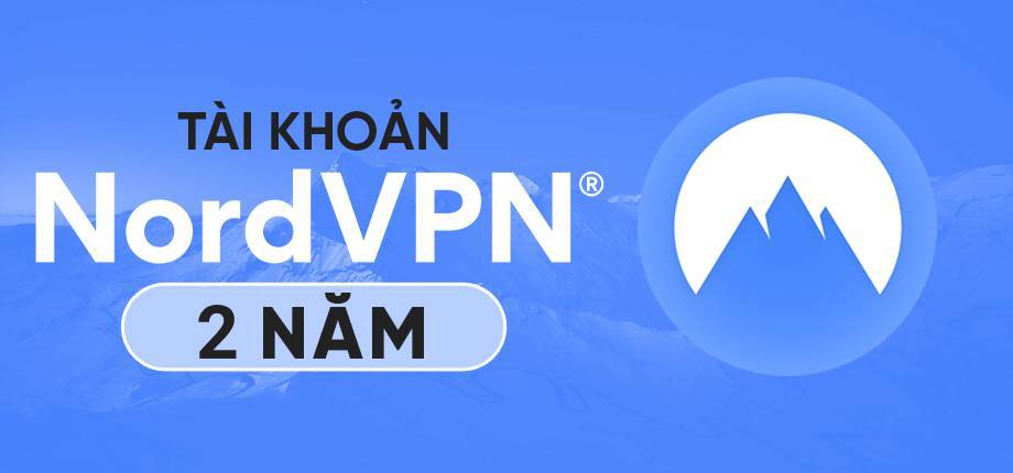 Tài khoản NordVPN (2 năm)