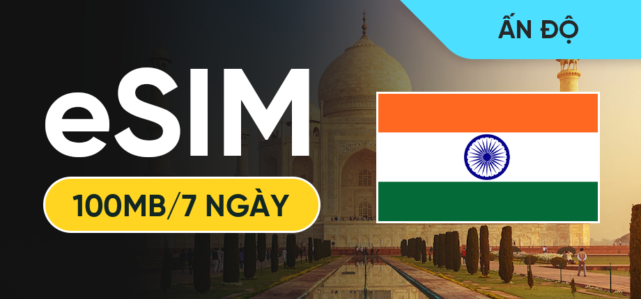eSIM Data Du Lịch Ấn Độ - 100MB/7 Ngày