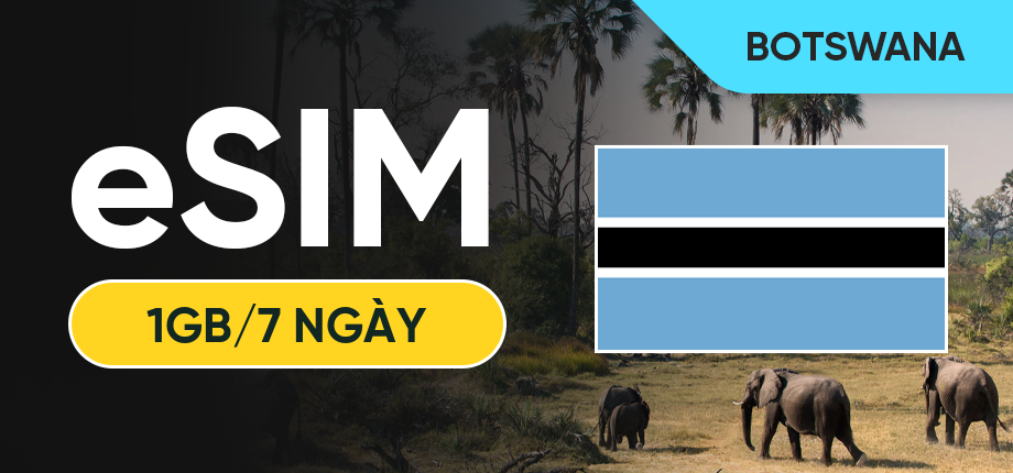 eSIM Data Du Lịch Botswana - 1GB/7 Ngày