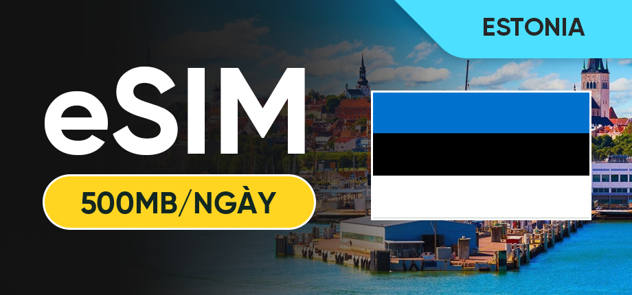 eSIM Data Du Lịch Estonia - 500MB/Ngày
