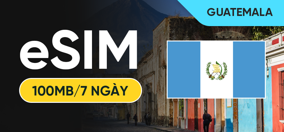 eSIM Data Du Lịch Guatemala - 100MB/7 Ngày