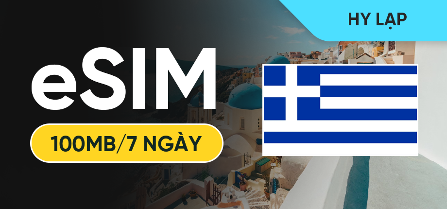 eSIM Data Du Lịch Hy Lạp - 100MB/7 Ngày