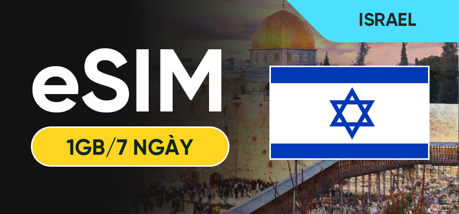 eSIM Data Du Lịch Israel - 1GB/7 Ngày