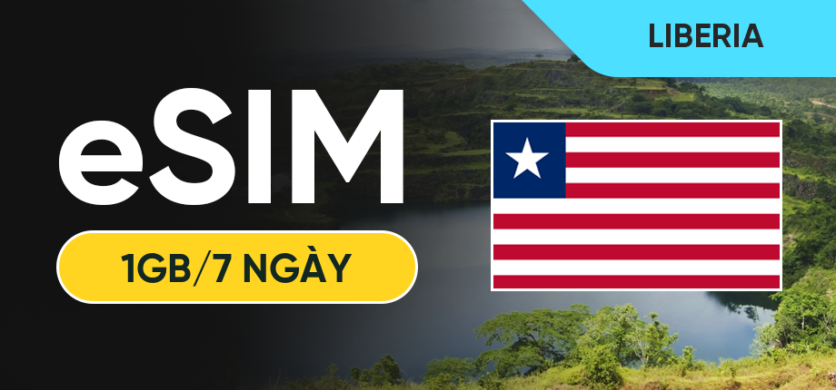 eSIM Data Du Lịch Liberia - 1GB/7 Ngày