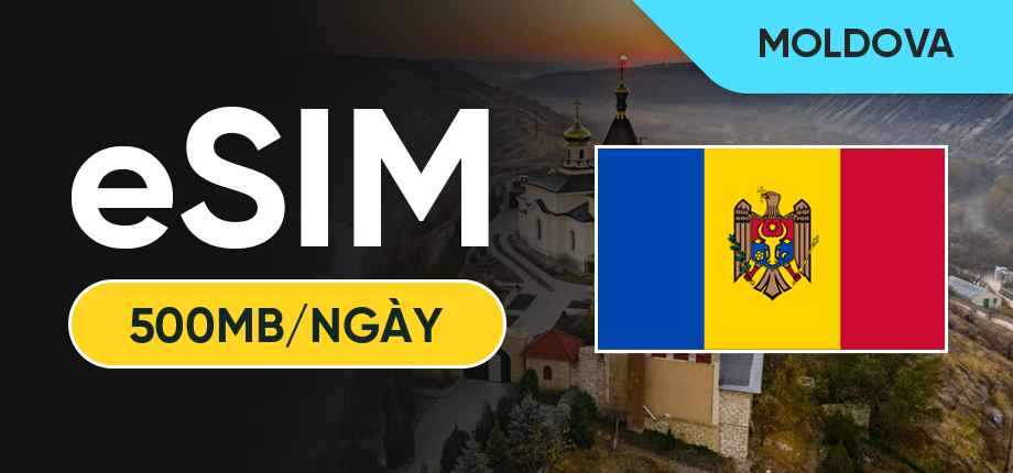 eSIM Data Du Lịch Moldova - 500MB/Ngày