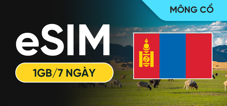 eSIM Data Du Lịch Mông Cổ - 1GB/7 Ngày