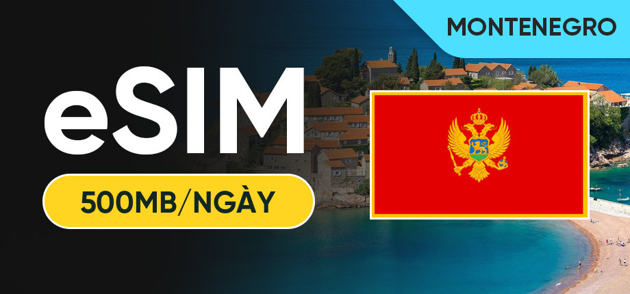eSIM Data Du Lịch Montenegro - 500MB/Ngày
