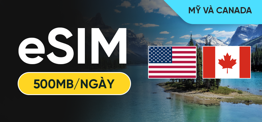 eSIM Data Du Lịch Mỹ và Canada - 500MB/Ngày