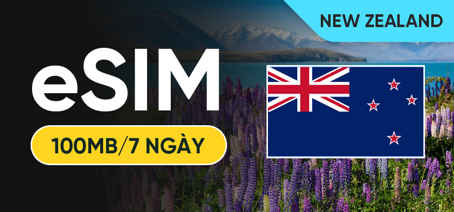 eSIM Data Du Lịch New Zealand - 100MB/7 Ngày