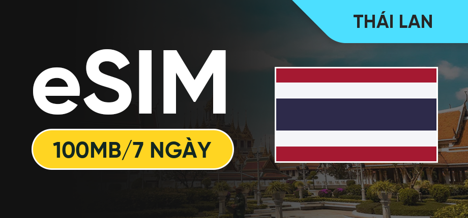 eSIM Data Du Lịch Thái Lan - 100MB/7 Ngày