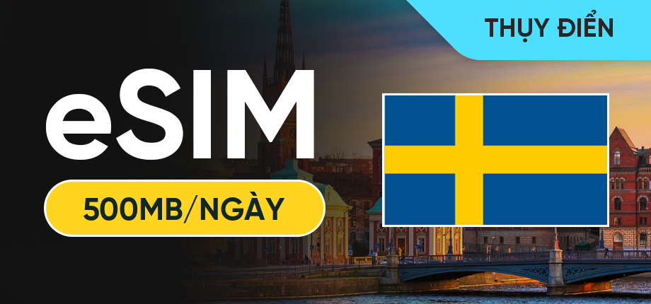 eSIM Data Du Lịch Thụy Điển - 500MB/Ngày