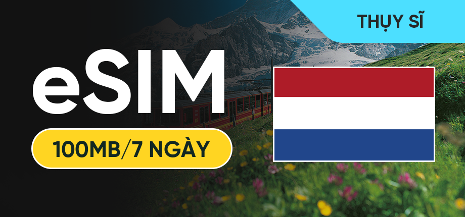 eSIM Data Du Lịch Thụy Sĩ - 100MB/7 Ngày