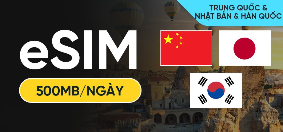 eSIM Data Du Lịch Trung Quốc & Nhật Bản & Hàn Quốc - 500MB/Ngày