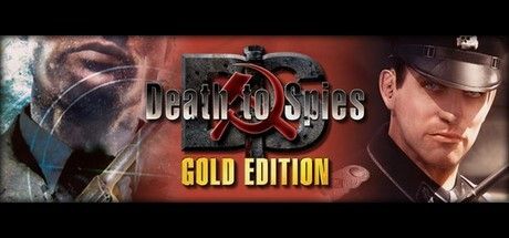 Death to Spies: Gold 